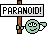 :paranoid: